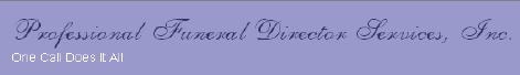 Professional Funeral Directors - Burial Services